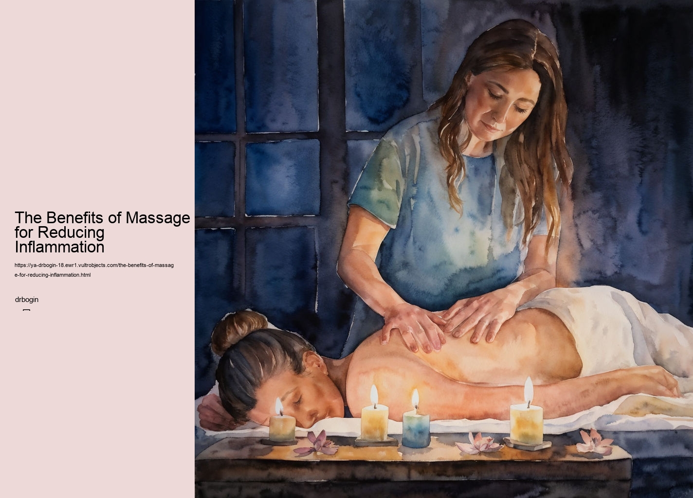 The Benefits of Massage for Reducing Inflammation